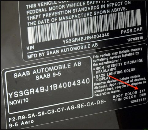 SAAB paint code label on the vehicle – find your exact color match.